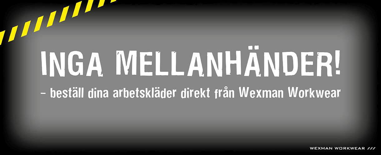 Inga mellanhnder | Wexman Workwear